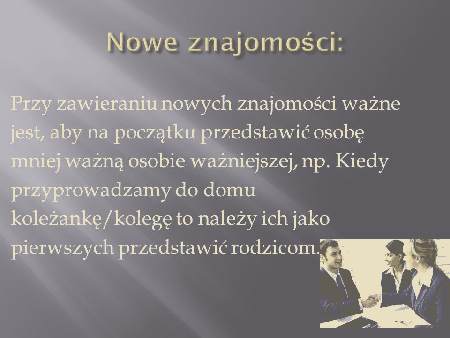 Zasady savoir vivre przy nowych znajomościach